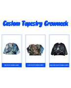 CUSTOM TAPESTRY CREWNECK